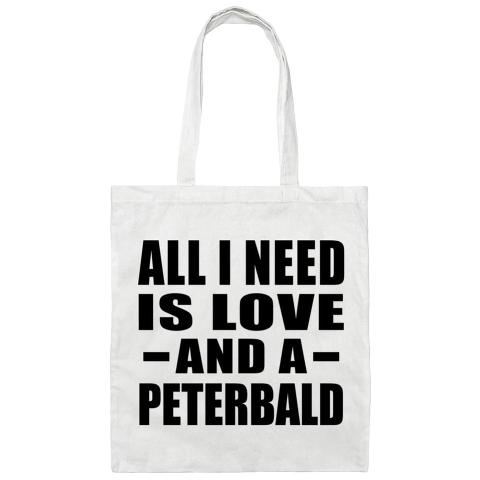All I Need Is Love And A Peterbald - Tote Bag White