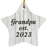 Grandpa Established Est. 2023 - Star Ornament F