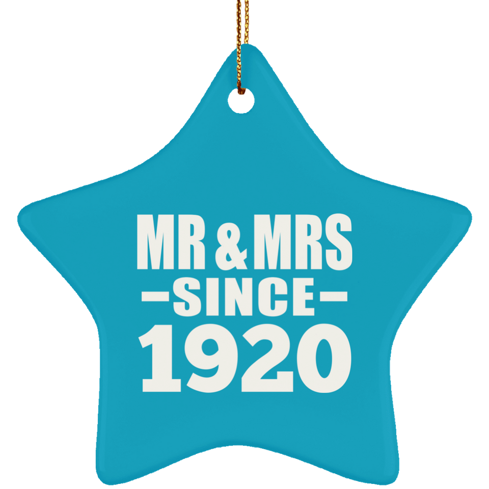 104th Anniversary Mr & Mrs Since 1920 - Star Ornament