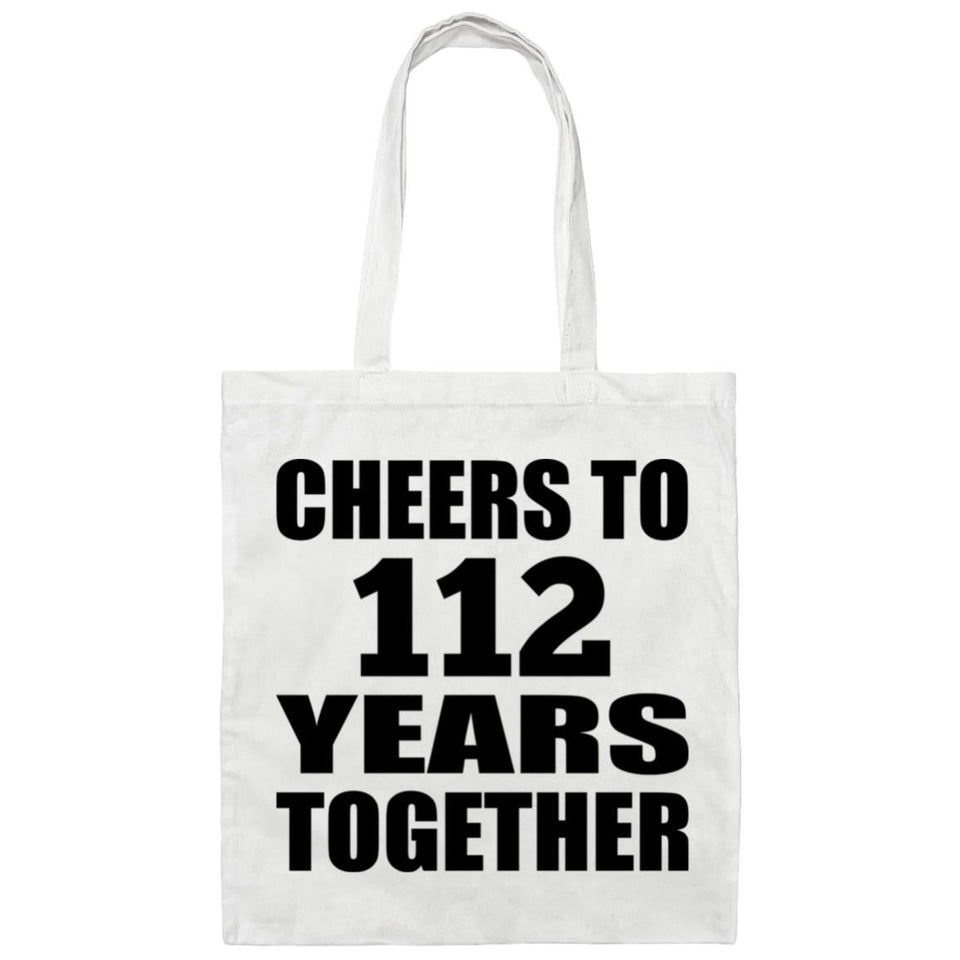 112th Anniversary Cheers To 112 Years Together - Tote Bag White