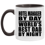 Hotel Manager By Day World's Best Dad By Night - 11oz Accent Mug Black