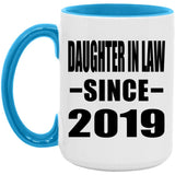 Daughter In Law Since 2019 - 15oz Accent Mug Blue