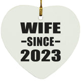 Wife Since 2023 - Heart Ornament