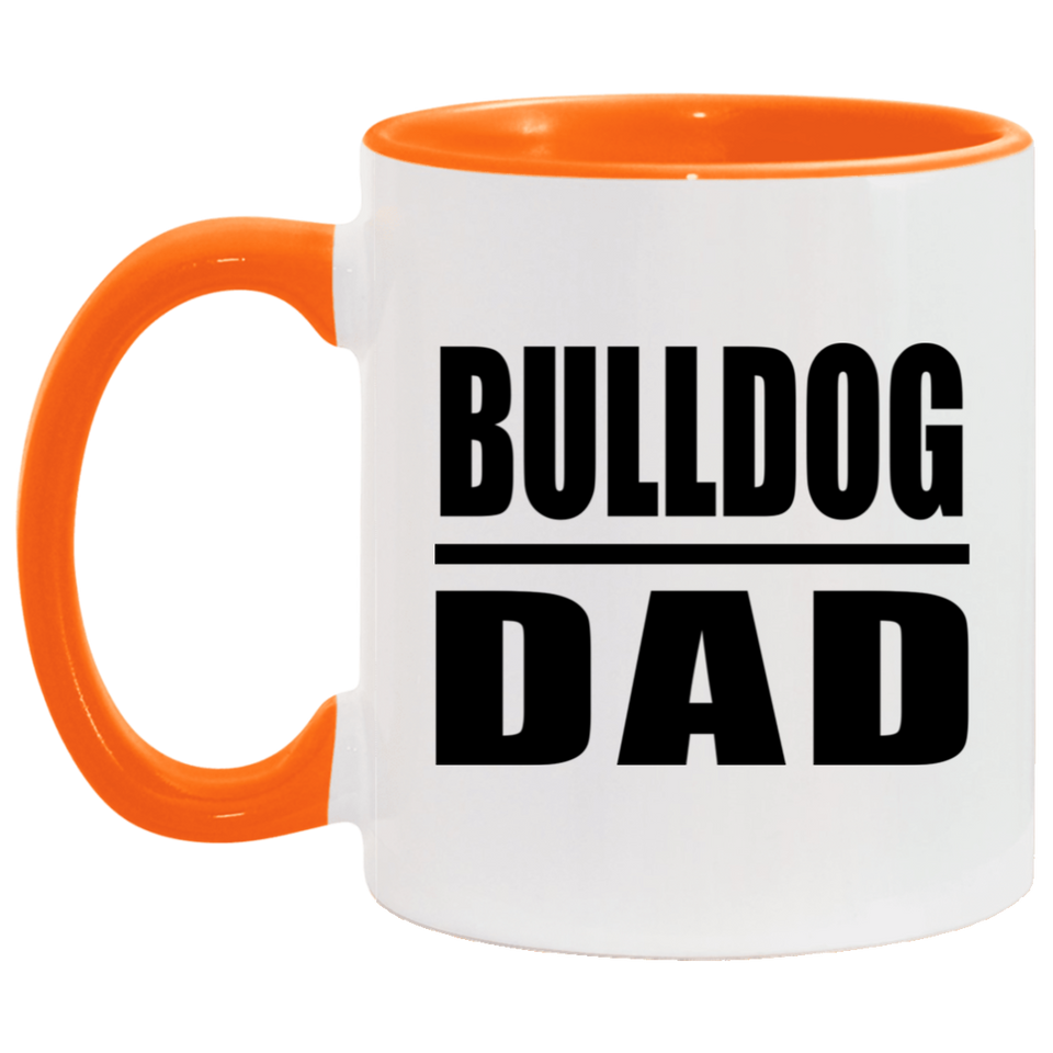 Bulldog Dad - 11oz Accent Mug Orange