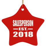 Salesperson Established EST. 2018 - Star Ornament