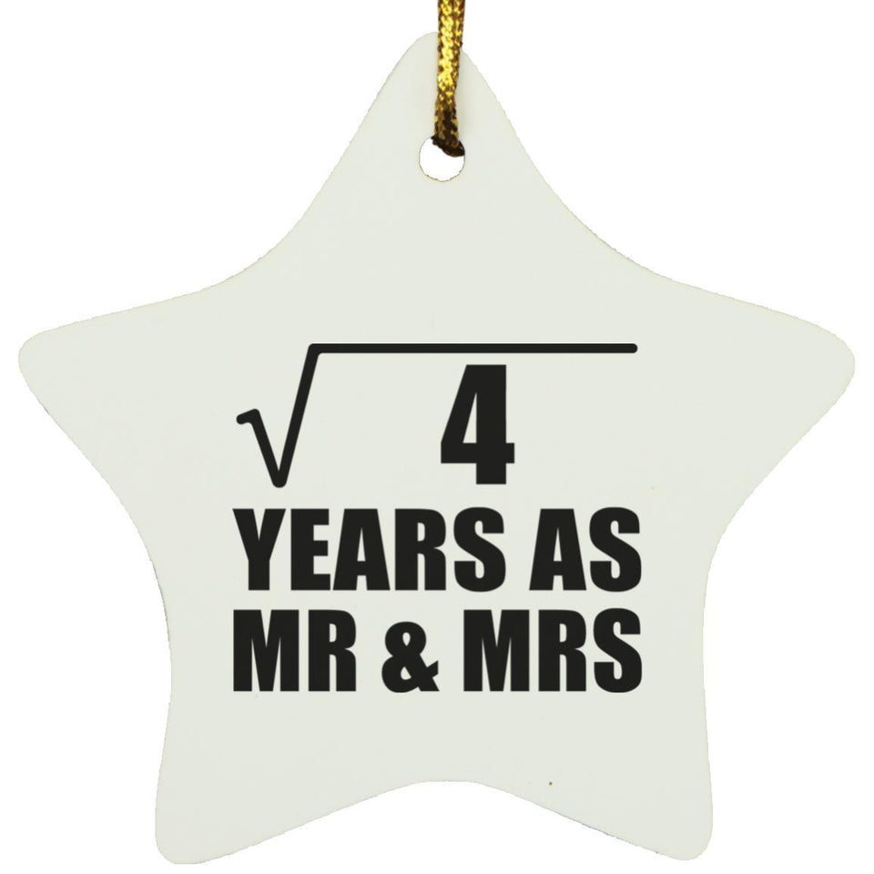 2nd Anniversary Square Root of 4 Years As Mr & Mrs - Star Ornament