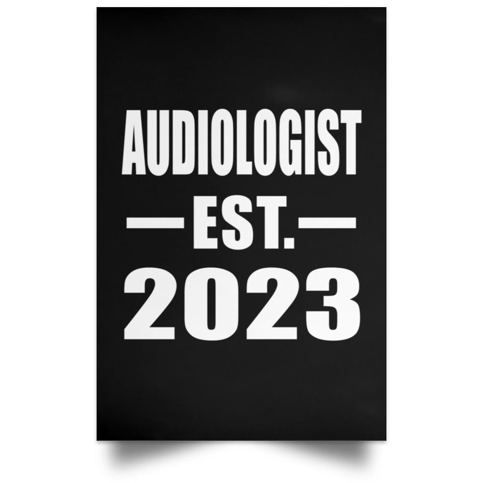 Audiologist Established EST. 2023 - Poster Portrait