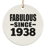 86th Birthday Fabulous Since 1938 - Circle Ornament