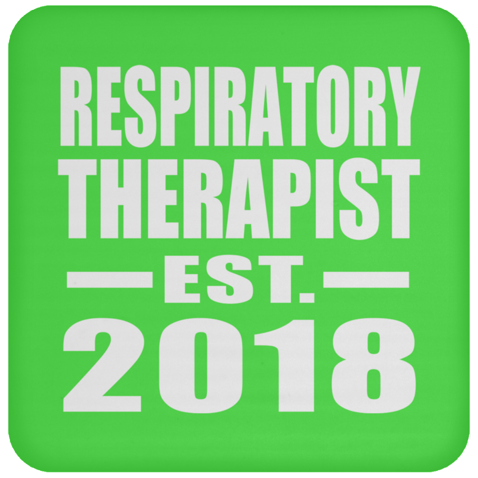 Respiratory Therapist Established EST. 2018 - Drink Coaster