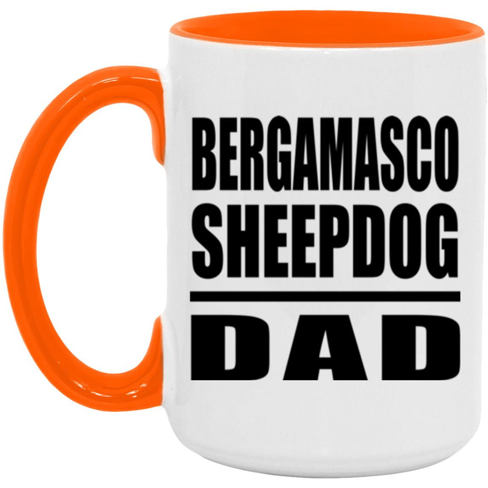 Bergamasco Sheepdog Dad - 15oz Accent Mug Orange