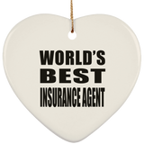 World's Best Insurance Agent - Heart Ornament