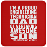 Proud Engineering Technician Dad Of Awesome Son - Drink Coaster