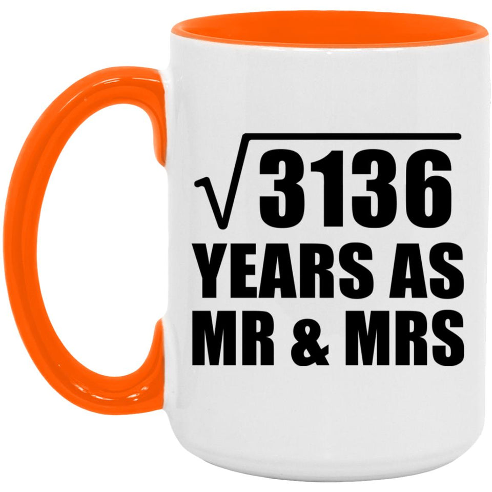 56th Anniversary Square Root of 3136 Years As Mr & Mrs - 15oz Accent Mug Orange