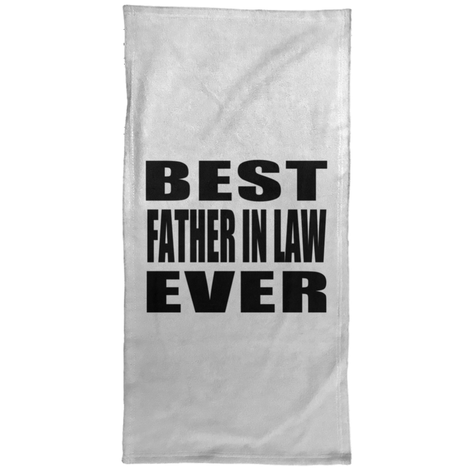 Best Father In Law Ever - Hand Towel