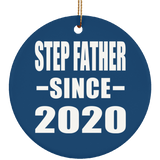 Step Father Since 2020 - Circle Ornament