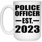 Police Officer Established EST. 2023 - 15oz Coffee Mug