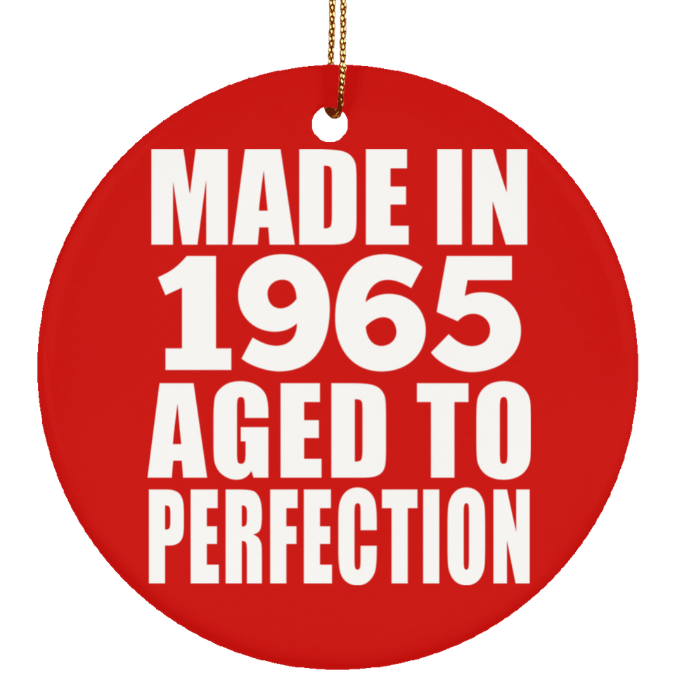 59th Birthday Made In 1965 Aged to Perfection - Circle Ornament