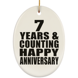 Happy 7th Anniversary 7 Years & Counting - Oval Ornament