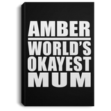 Amber World's Okayest Mum - Canvas Portrait
