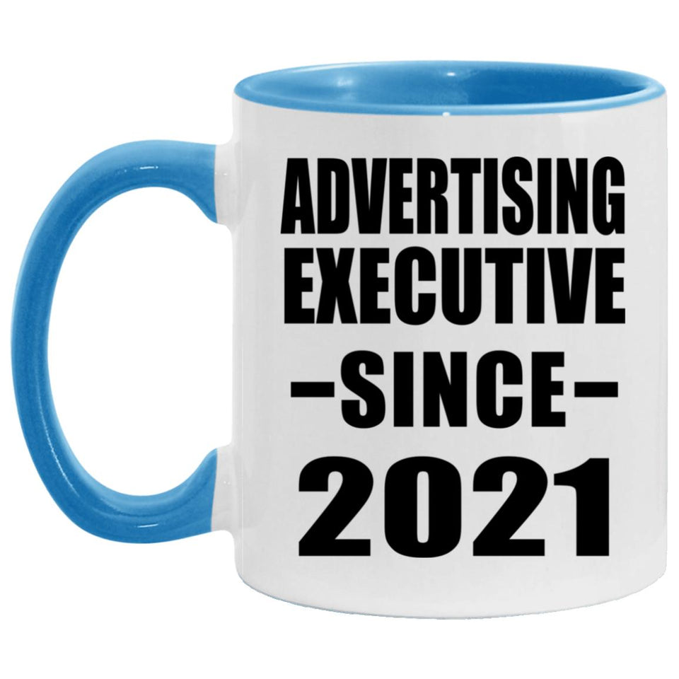 Advertising Executive Since 2021 - 11oz Accent Mug Blue