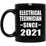 Electrical Technician Since 2021 - 11oz Coffee Mug Black