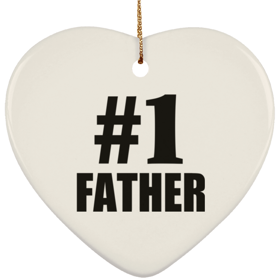 Number One #1 Father - Heart Ornament