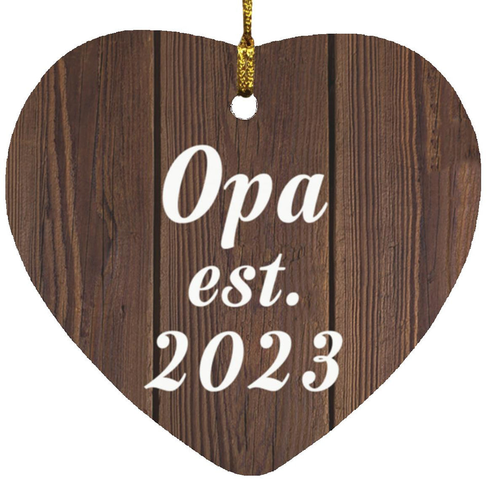 Opa Established EST. 2023 - Heart Ornament D