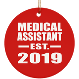 Medical Assistant Established EST. 2019 - Circle Ornament