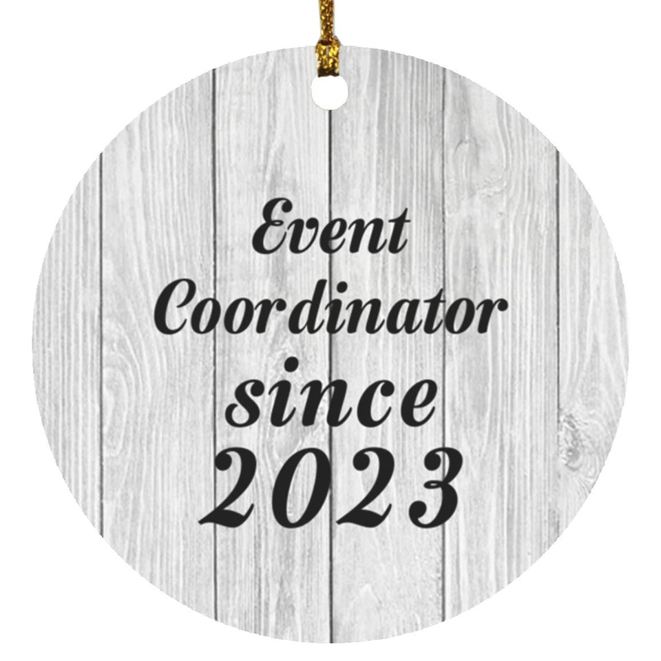 Event Coordinator Since 2023 - Circle Ornament F