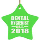 Dental Hygienist Established EST. 2018 - Star Ornament