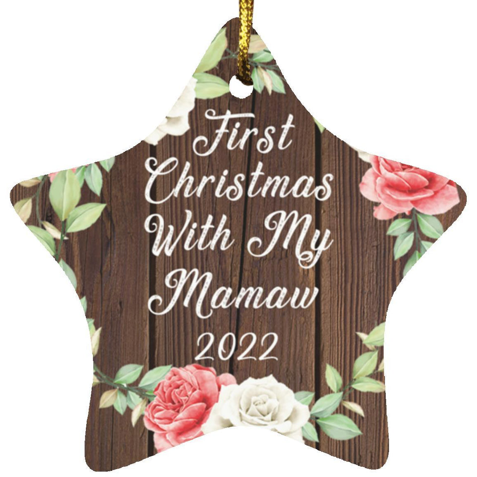 First Christmas With My Mamaw 2022 - Star Ornament A