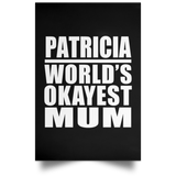 Patricia World's Okayest Mum - Poster Portrait