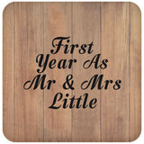 First Year As Mr & Mrs Little - Drink Coaster C