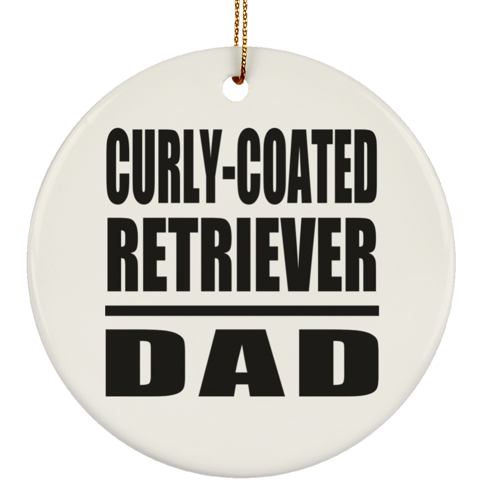 Curly-Coated Retriever Dad - Circle Ornament