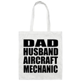 Dad Husband Aircraft Mechanic - Tote Bag White