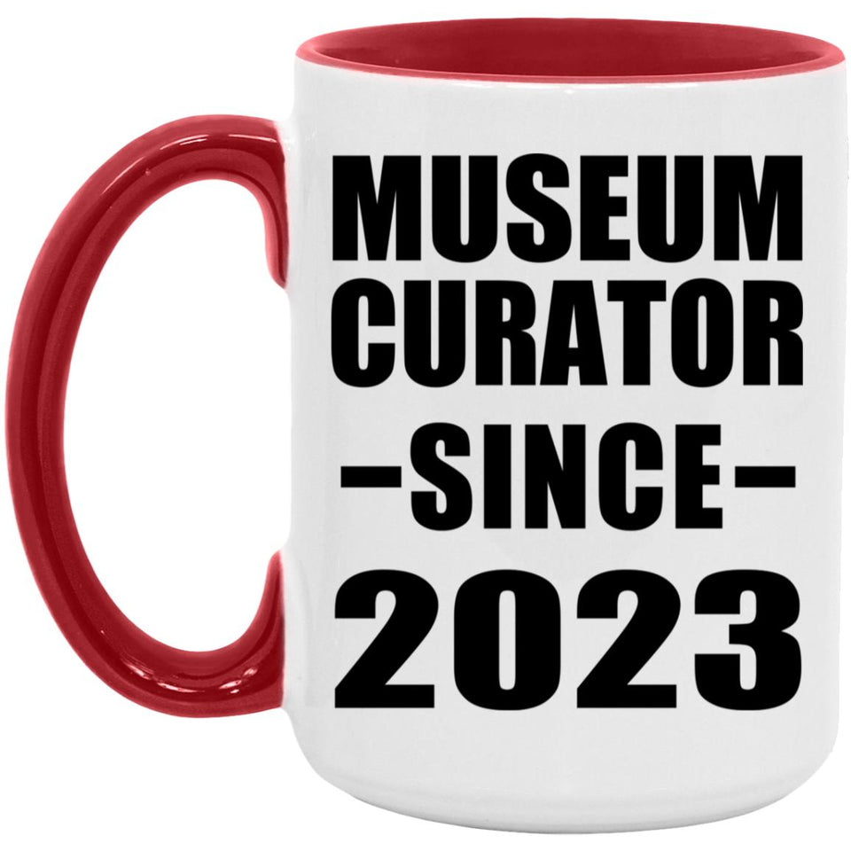 Museum Curator Since 2023 - 15oz Accent Mug Red