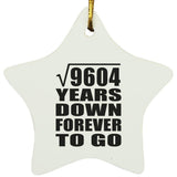 98th Anniversary Square Root of 9604 Years Down Forever To Go - Star Ornament