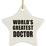 World's Greatest Doctor - Star Ornament