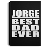 Jorge Best Dad Ever - Canvas Portrait