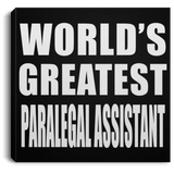 World's Greatest Paralegal Assistant - Canvas Square