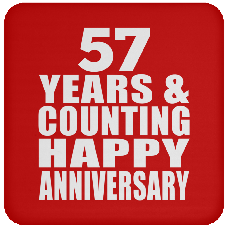 Happy 57th Anniversary 57 Years & Counting - Drink Coaster