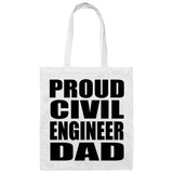 Proud Civil Engineer Dad - Tote Bag White