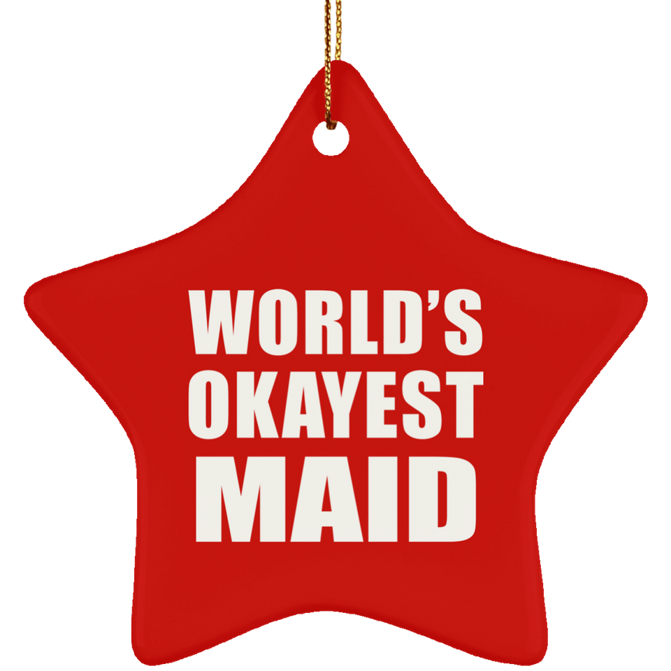 World's Okayest Maid - Star Ornament