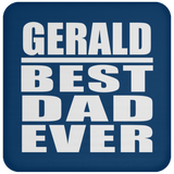 Gerald Best Dad Ever - Drink Coaster
