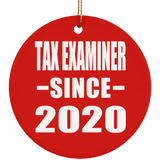 Tax Examiner Since 2020 - Circle Ornament