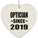 Optician Since 2019 - Heart Ornament
