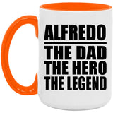 Alfredo The Dad The Hero The Legend - 15oz Accent Mug Orange