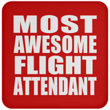 Most Awesome Flight Attendant - Drink Coaster