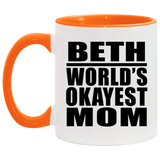Beth World's Okayest Mom - 11oz Accent Mug Orange