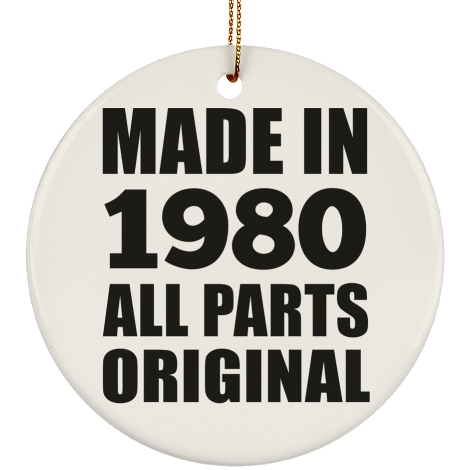 44th Birthday Made in 1980 All Parts Original - Circle Ornament